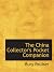 The China Collector's Pocket Companion by Fanny Bury Palliser