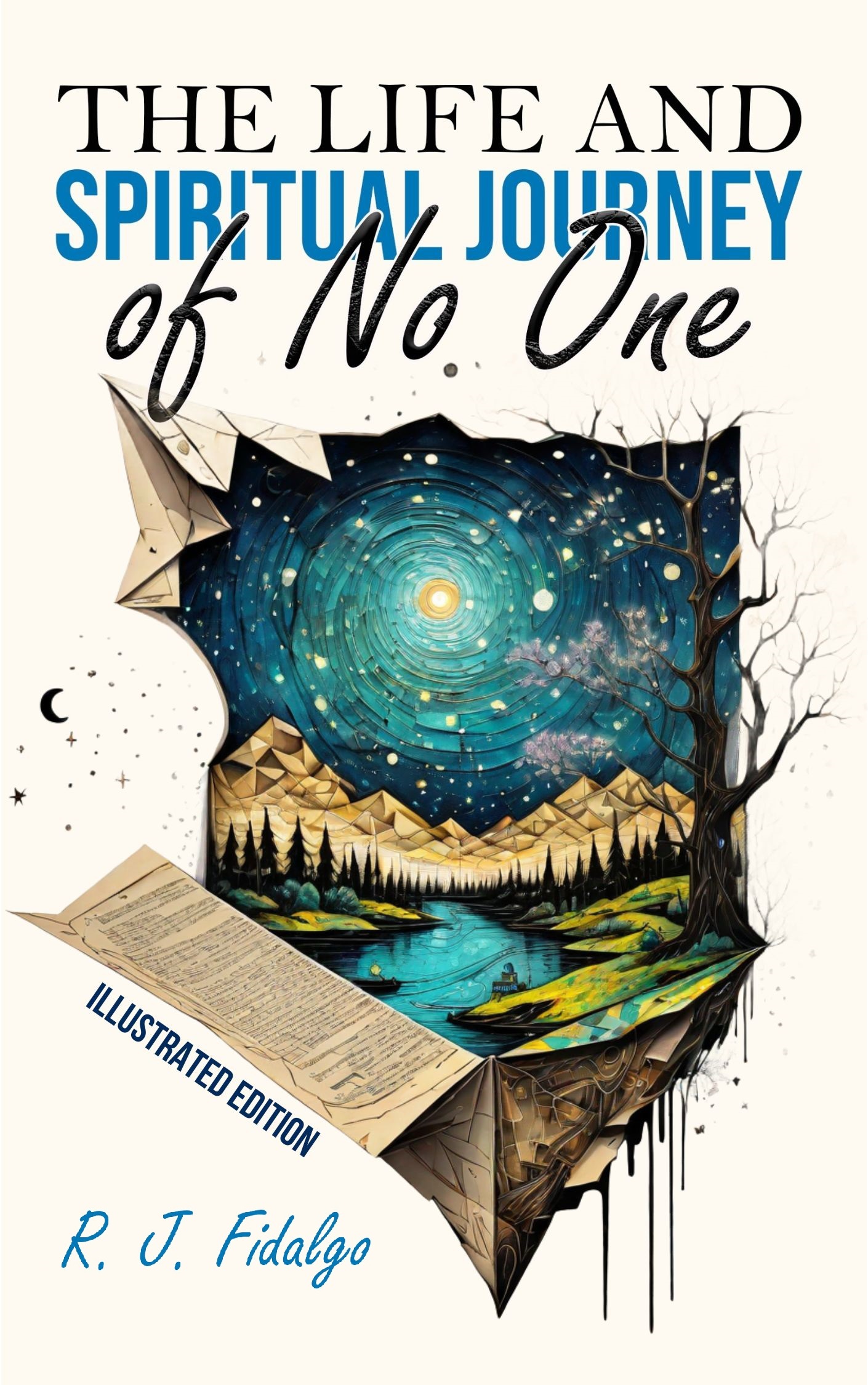 The Life and Spiritual Journey of No One