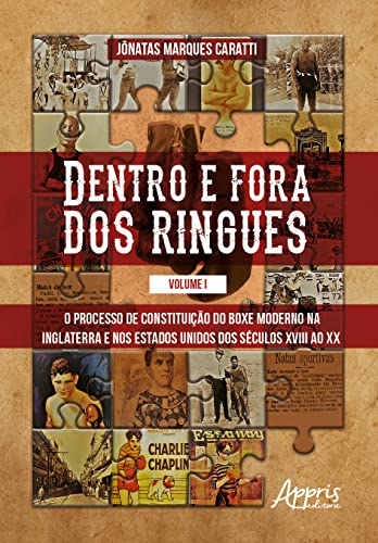 DENTRO E FORA DOS RINGUES (Paperback)
