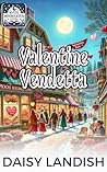 Valentine Vendetta by Daisy Landish