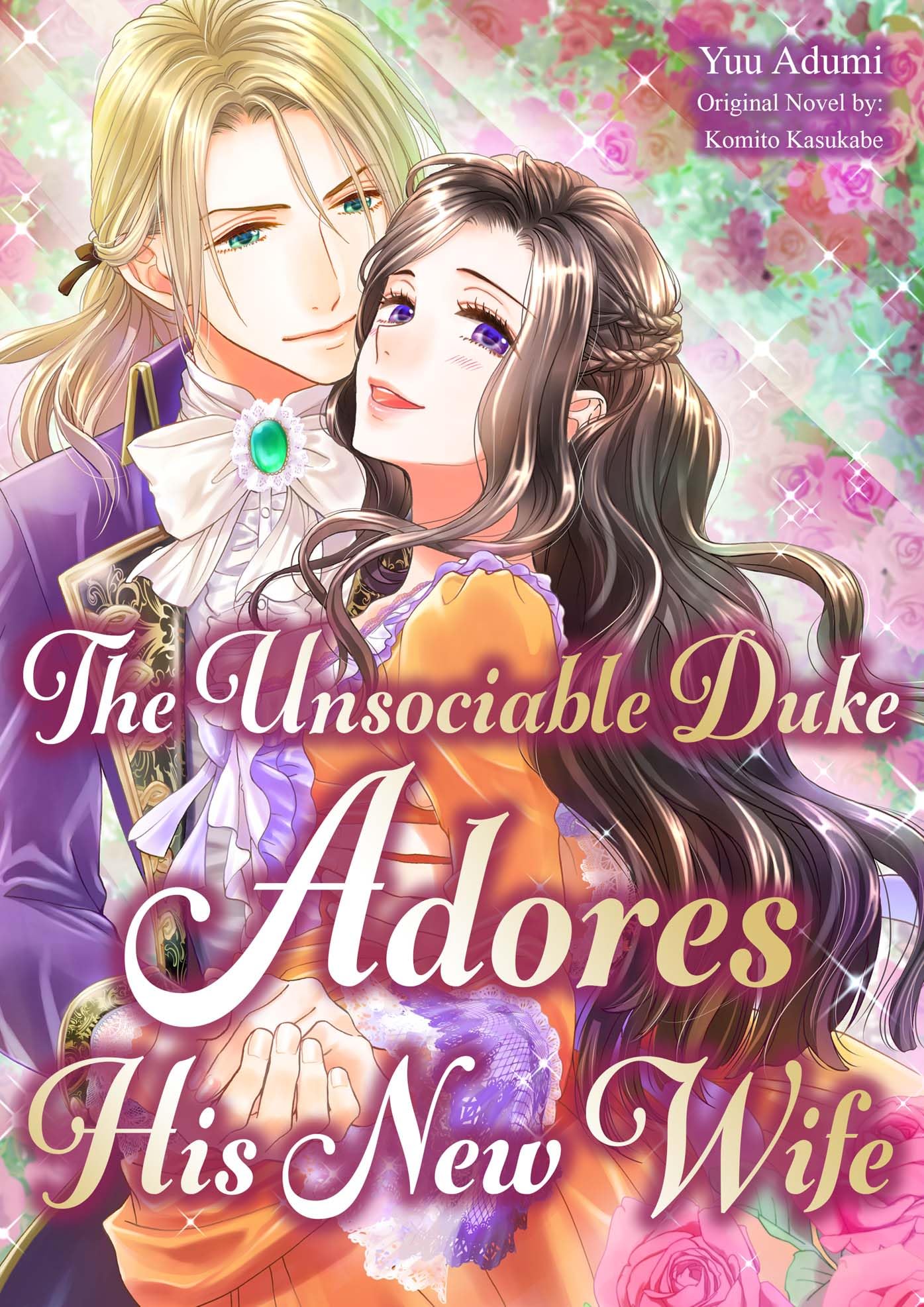 The Unsociable Duke Adores His New Wife (Kindle Edition)