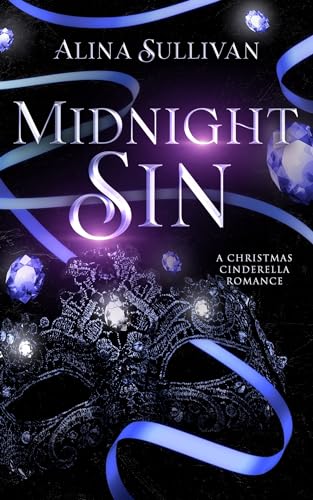 Midnight Sin : A Christmas Cinderella Romance (Kindle Edition)