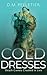 Cold Dresses