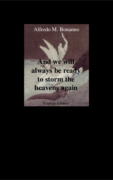 And we will always be ready to storm the heavens again