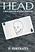 Head: A Ben Lorloch Mystery...
