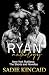 A Ryan Recollection (New York Ruthless)