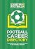 Football Career Directory: ...