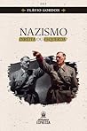 NAZISMO - DIREITA OU ESQUERDA? NAZISMO - DIREITA OU ESQUERDA?