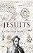 The Jesuits (Illustrated)