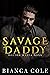 Savage Daddy (Boston Mafia Dons #2)