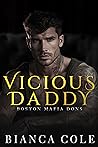 Vicious Daddy by Bianca Cole