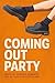 Coming Out Party