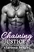 Chaining Justice (Miami Knives Book 5)