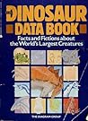 The Dinosaur Data Book: The Definitive, Fully Illustrated Encyclopedia of Dinosaurs (Avon) 1990