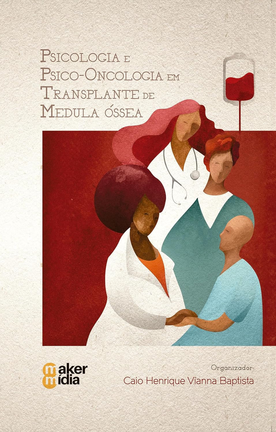 Psicologia e Psico-Oncologia em Transplante de Medula Óssea