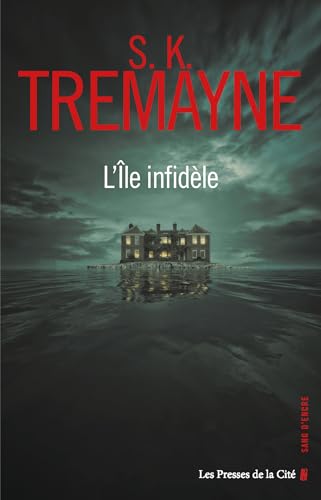 L'Île infidèle (Sang d'encre) (French Edition)