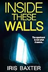 Inside These Walls