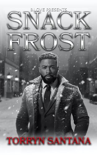 Snack Frost (Kindle Edition)
