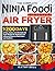 The Complete Ninja Foodi 2-...