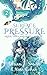 Surface Pressure (Love, Tails, and Battle Wails Book 2)