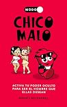 Modo Chico Malo: ...