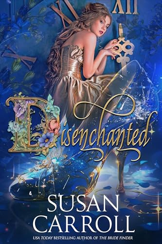 Disenchanted (Fantastic Fairy Tales Book 1)