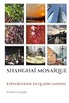 SHANGHAI MOSAIQUE...