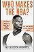 Who Makes the NBA?: Data-Driven Answers to Basketball's Biggest Questions