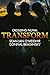 Transform (Crossing Nüwa Bo...