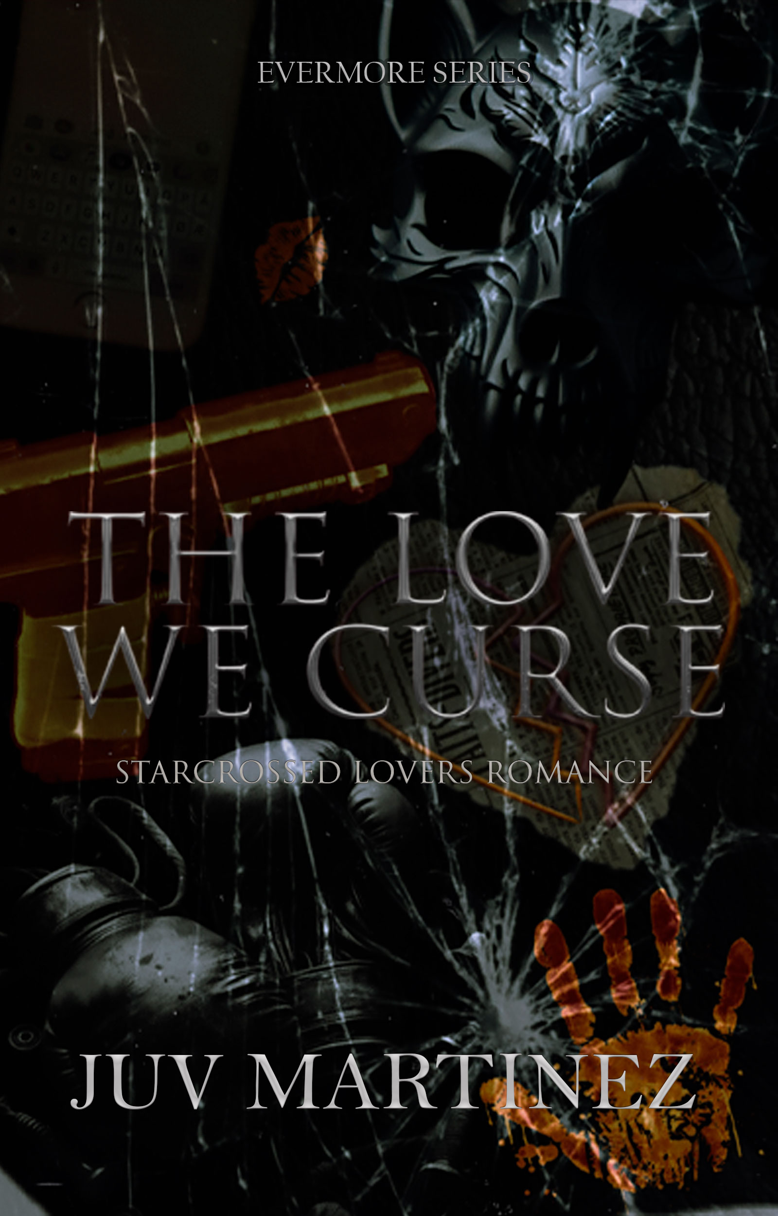 The Love We Curse (Evermore, #2)