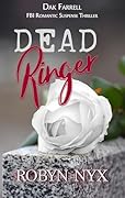 Dead Ringer: Three bodies. One killer. No motive?