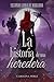 La Historia de una Heredera: Segundo Libro de Morgana (Trilogía Morgana T nº 2) (Spanish Edition)