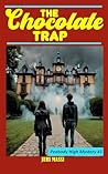 The Chocolate Trap