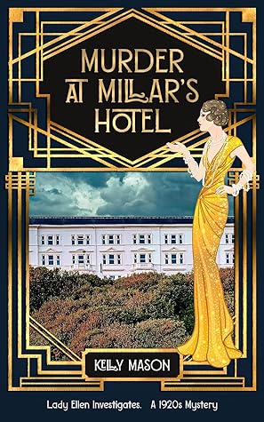 Murder at Millars Hotel (Lady Ellen Investigates #1)