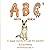 ABC’s with Rhea: A Doggie J...