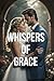 Whispers of Grace