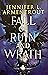 Fall of Ruin and Wrath (Awakening, #1)