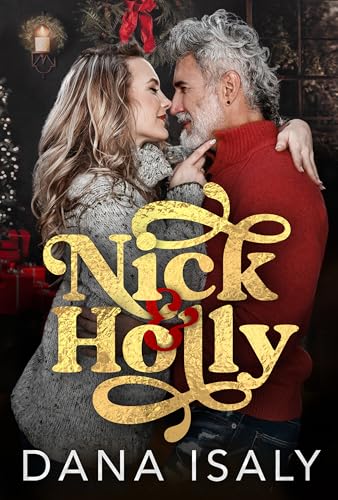 Nick and Holly: The Complete Series (Kindle Edition)