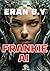 Frankie AI by Eran B.Y