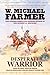 Desperate Warrior: Days of War, Days of Peace (Chato's Chiricahua Apache Legacy)