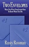 Two Envelopes by Rusty Rosman