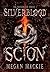 Silverblood Scion (The Silverblood)