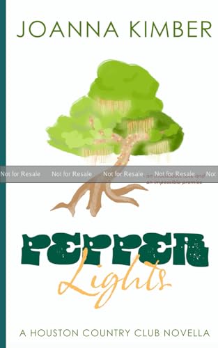 Pepper Lights: A Houston Country Club Novella (Paperback)