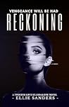 Reckoning: A Twis...