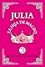 JULIA: LA HIJA DE MAURO (LA...