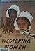 Westering Women