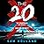 The Twenty by Sam  Holland
