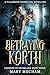 Betraying Korth: A Villaino...