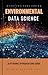 Environmental Data Science:...
