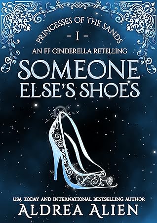 Someone Else's Shoes (Princesses of the Sands, #1)